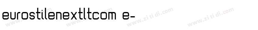 eurostilenextltcom e字体转换